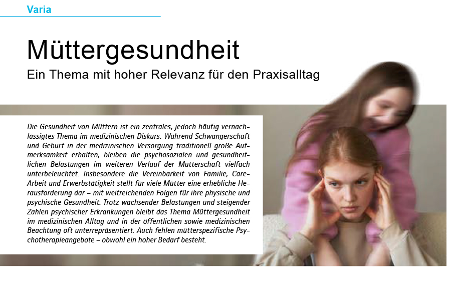 Müttergesundheit - Ein Thema mit hoher Relevanz für den Praxisalltag